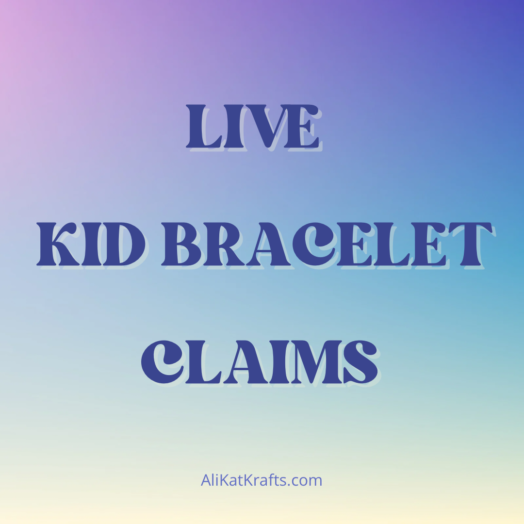 KID BRACELET LIVE CLAIM