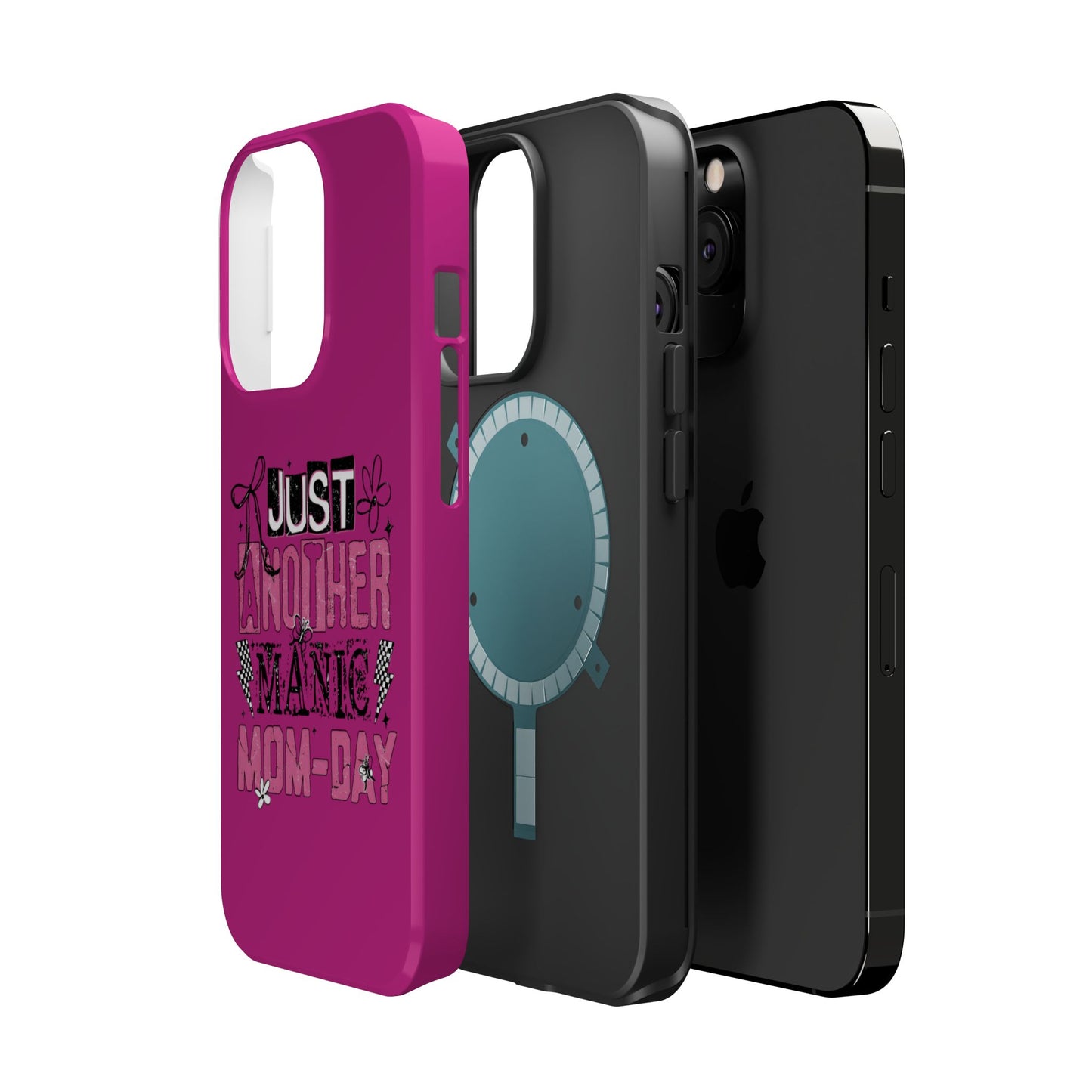 Phone Case — "Just Another Manic Mom-Day" Impact-Resistant Magnetic Case (Pink)