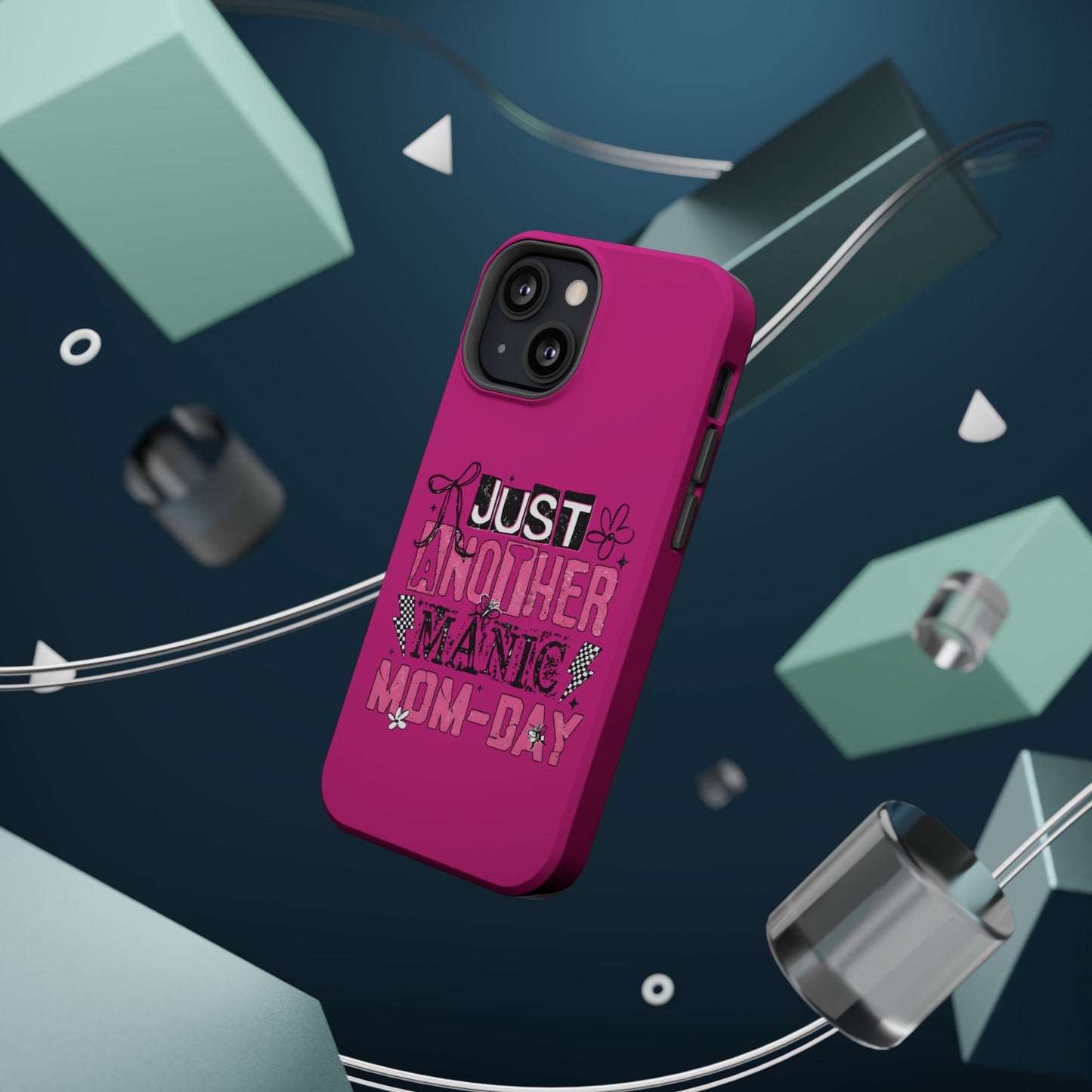 Phone Case — "Just Another Manic Mom-Day" Impact-Resistant Magnetic Case (Pink)