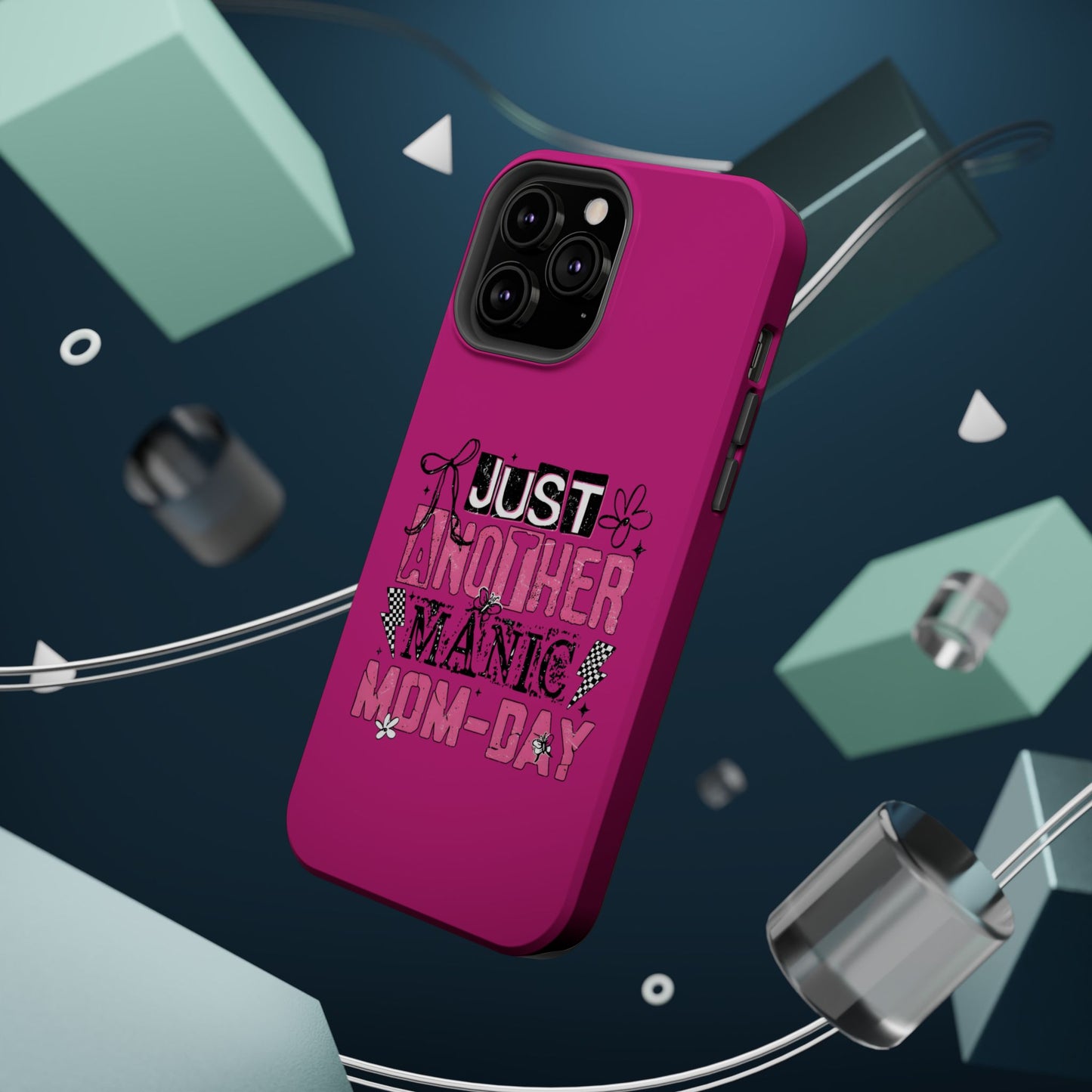 Phone Case — "Just Another Manic Mom-Day" Impact-Resistant Magnetic Case (Pink)