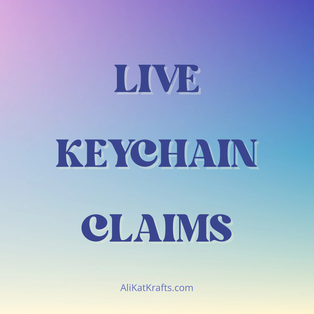 KEYCHAIN LIVE CLAIM