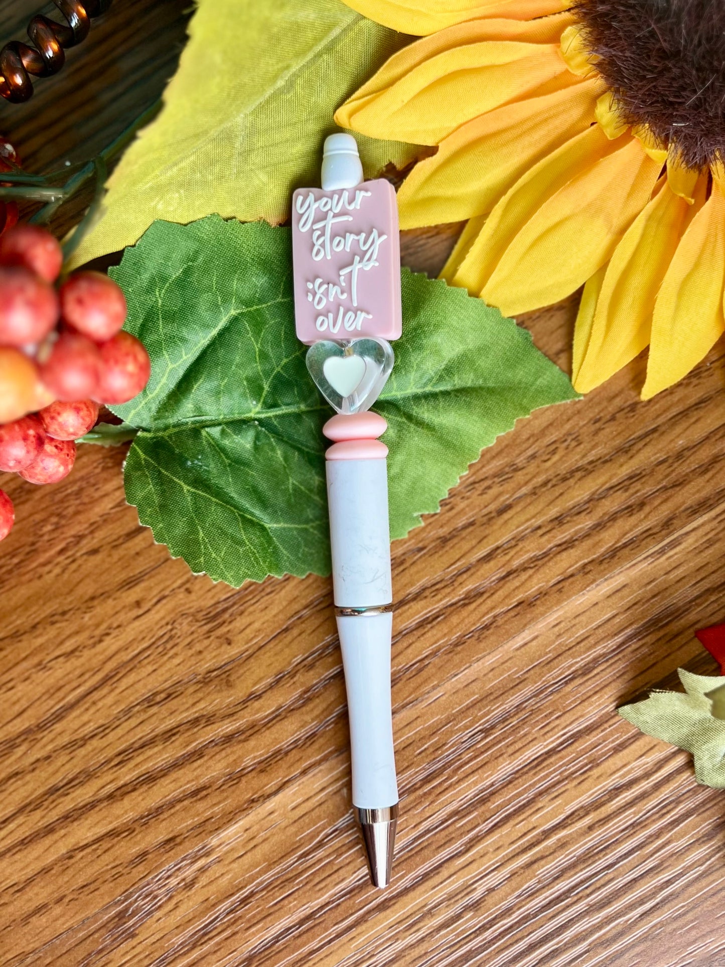 ; Your Story Isn't Over Pen