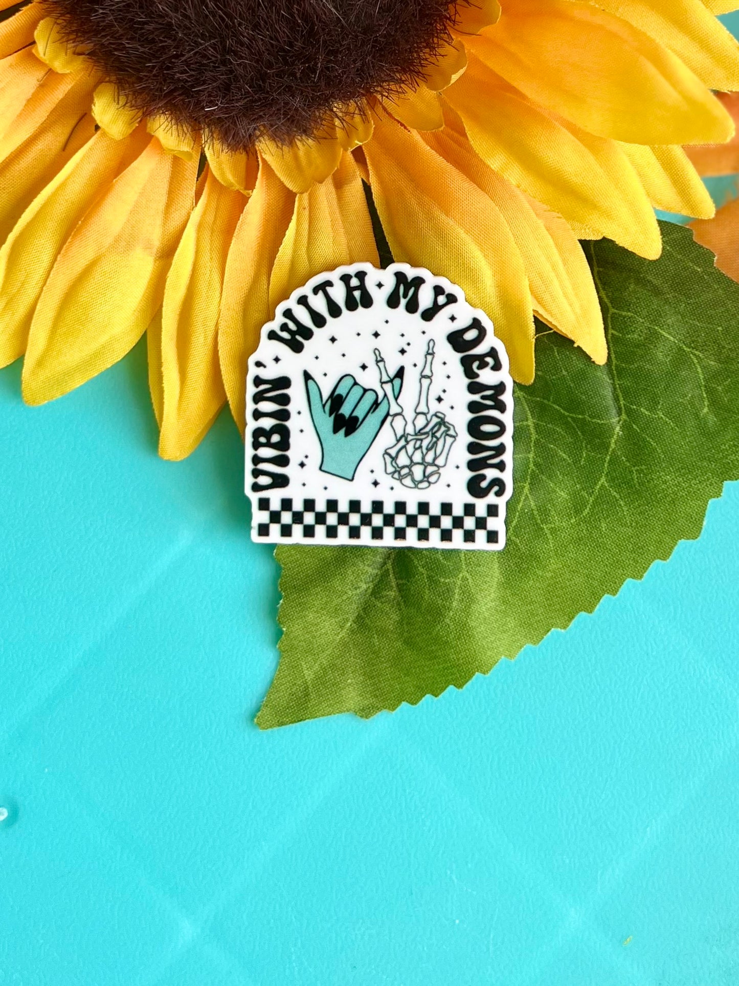 Vibin with My Demons Magnet