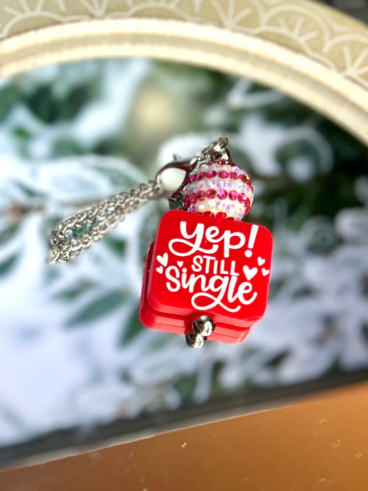 Yep still single valentine cup charm