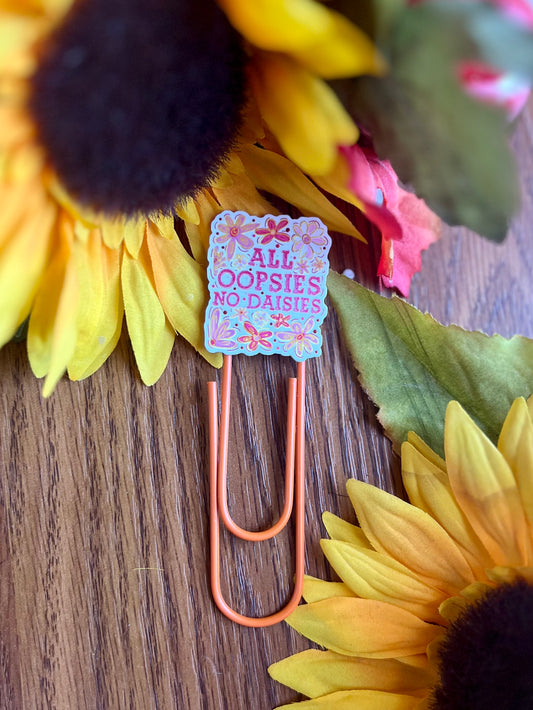Oopsies no Daisies Bookmark